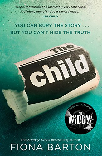 The Child: the clever, addictive, must-read Richard and Judy Book Club bestseller