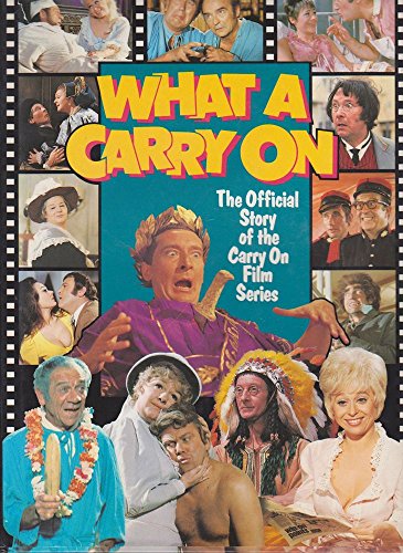What a Carry on: The Official Story of the Carry on Film Series