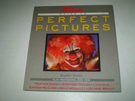 Amateur Photographer's Guide to Perfect Pictures