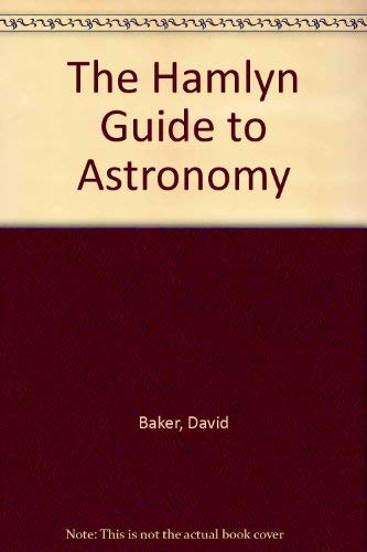 The Hamlyn Guide to Astronomy – Book Grocer