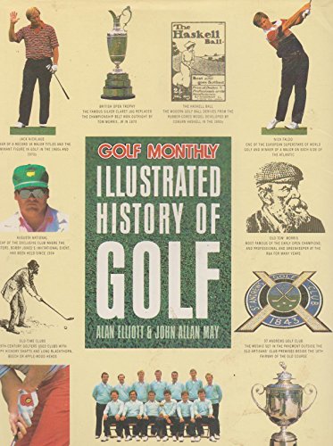 "Golf Monthly" Illustrated History of Golf