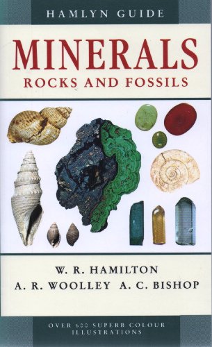 The Hamlyn Guide to Minerals, Rock and Fossils