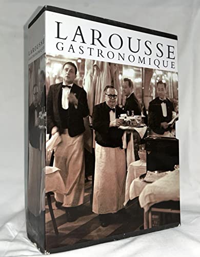 Larousse Gastronomique: The World's Greatest Cookery Encyclopedia