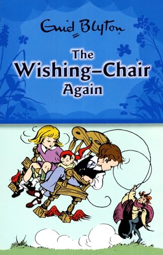 Dean Blyton the Wishing-Chair Again