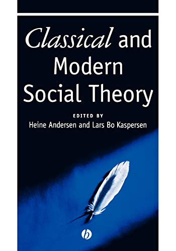 Classical and Modern Social Theory