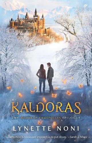 Kaldoras: The Medoran Chronicles Epilogue