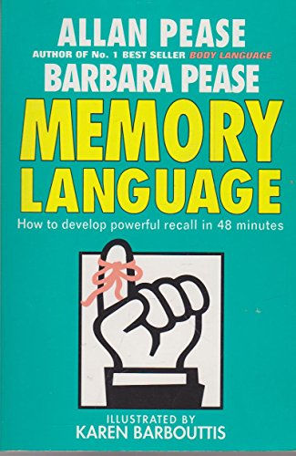 Memory Language: How to Develop Powerful Recall in 48 Minutes