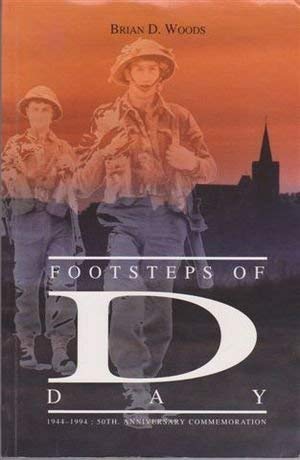 Footsteps of D-Day: An Easily Read Description of the 1944 D-Day