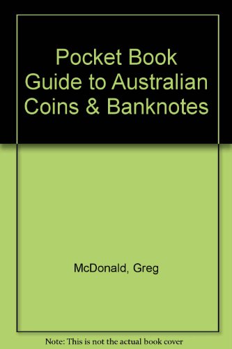 Pocket Book Guide to Australian Coins & Banknotes