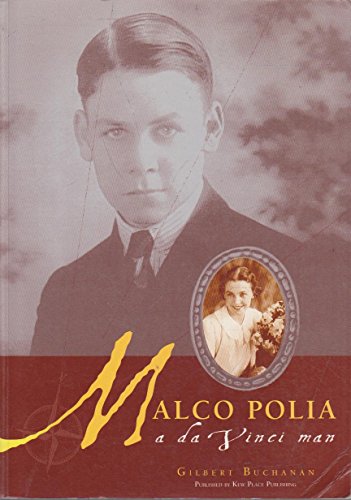 Malco Polia : a DA Vinci Man: Book 2: The Malco Polia Trilogy