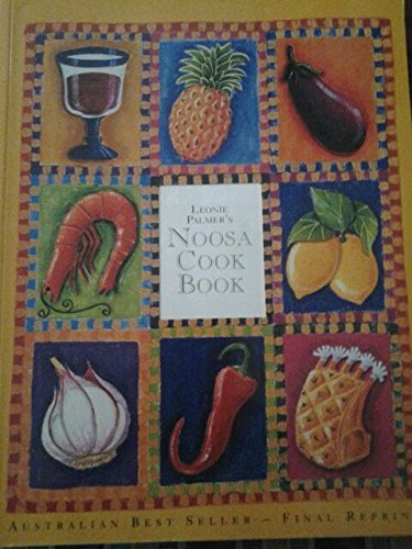 Leonie Palmer's Noosa Cookbook