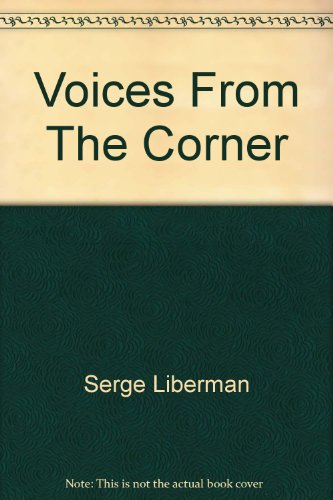 Voices from the Corner