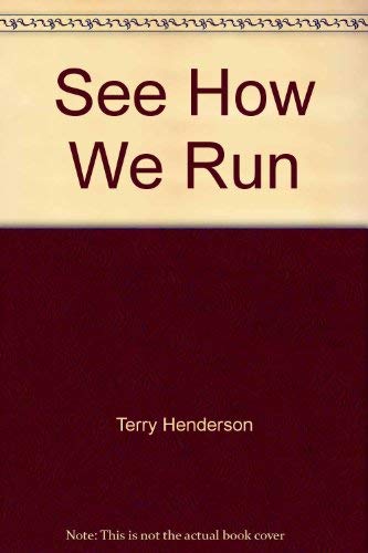 See How We Run