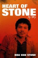 Heart of Stone: My Story