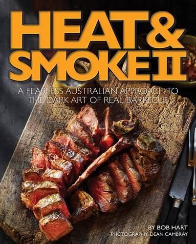 Heat and Smoke II: A Fearless Australian Approach to