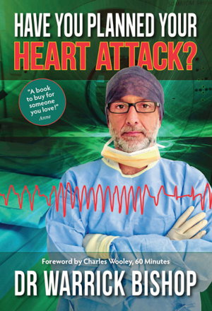 Have You Planned Your Heart Attack?