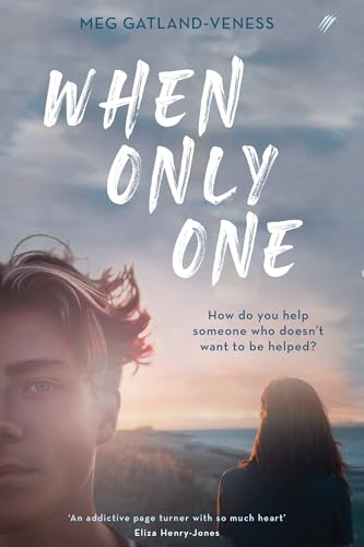 When Only One