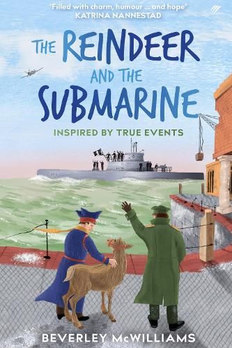 The Reindeer and the Submarine: Inspired by true events