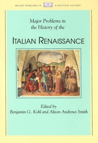 Major Problems in the History of Italian Renaissance