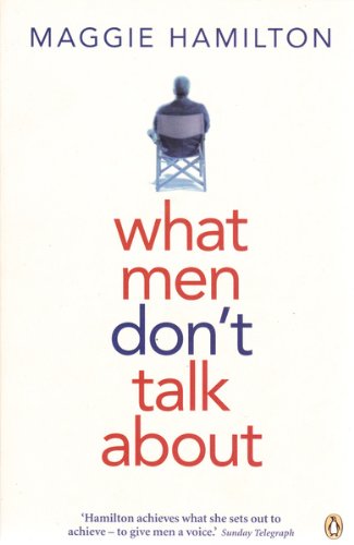 What Men Don't Talk About