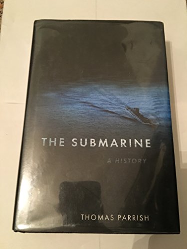 Submarine: A History