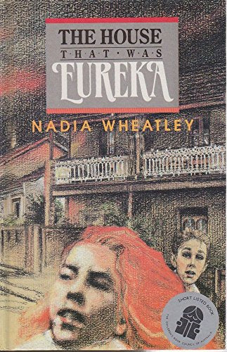 The House That Was Eureka