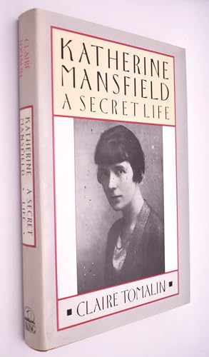 Katherine Mansfield: A Secret Life