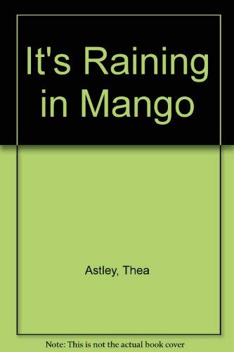 It's Raining in Mango