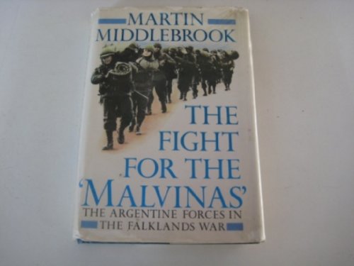 The Fight for the Malvinas