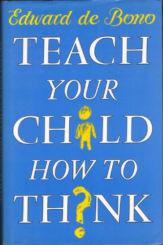 Teach Your Child How to Think