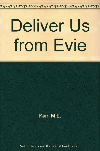 Deliver Us from Evie
