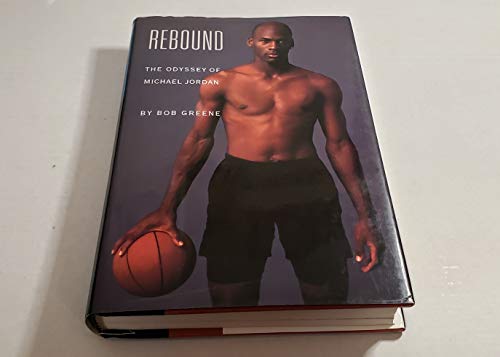 Rebound: The Odyssey of Michael Jordan