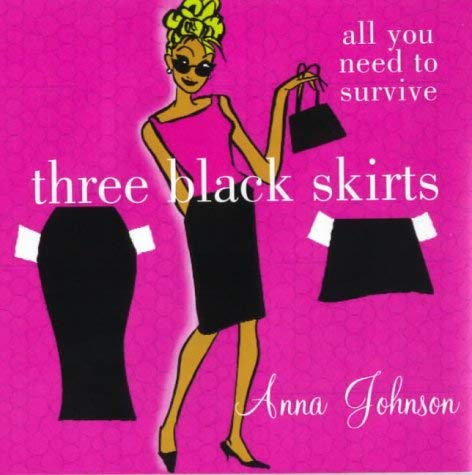 Three Black Skirts: All You Need to Survive