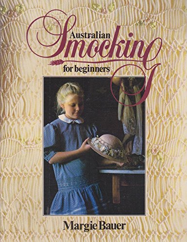 Australian Smocking for Beginners