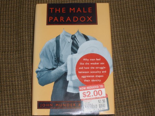 The Male Paradox--