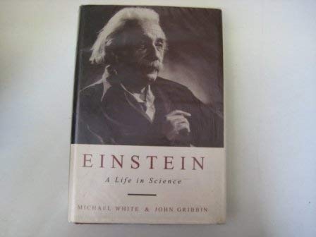 Einstein: A Life in Science