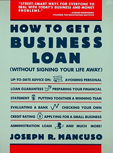 How to Get a Business Loan: Without Signing Your Life away