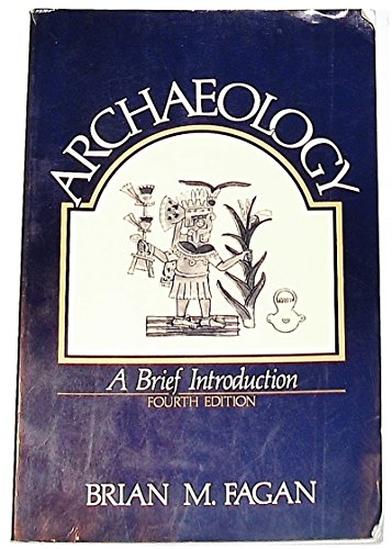 Archaeology: A Brief Introduction