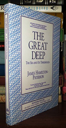 The Great Deep: The Sea and Its Thresholds