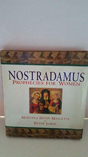 Nostradamus: Prophecies for Women
