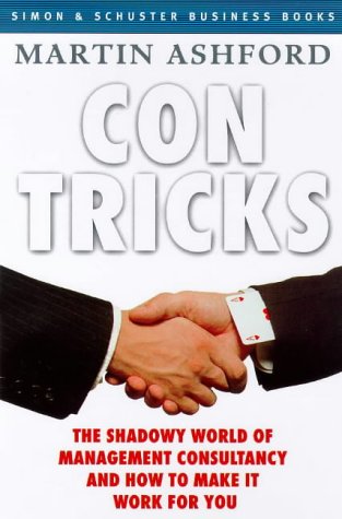 Con Tricks: Choosing the Right Consultancy