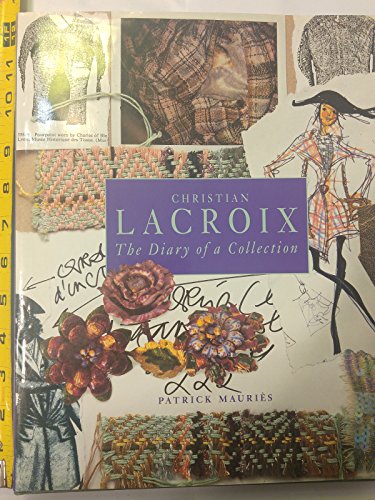 Christian Lacroix: The Diary of a Collection