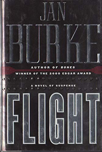 Flight: A Novel of Suspense
