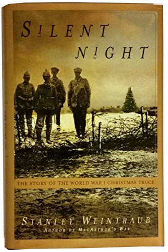 Silent Night: the Story of World War I's Christmas Truce