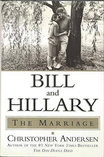 Bill and Hillary: The Marriage