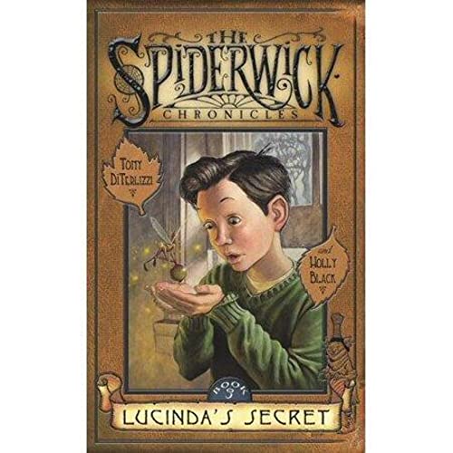 The Spiderwick Chronicles #3: Lucinda's Secret