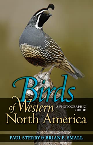 Birds of Western North America: A Photographic Guide