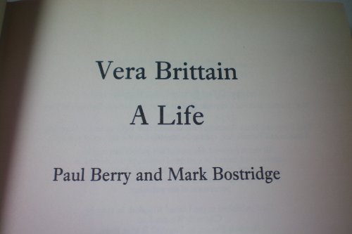 Vera Brittain: A Life