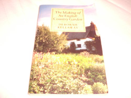 The Making of an English Country Garden