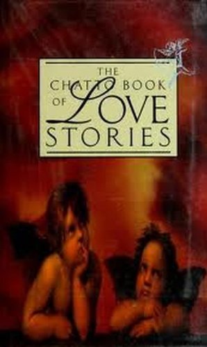 The Chatto Book of Love Stories